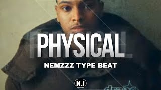 FREE Nemzzz x Central Cee Type Beat  quotPhysicalquot  Chill Drill Type Beat 2024 [upl. by Fleece]