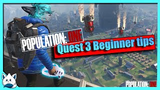 Population ONE Beginner Tips for Quest3 Launch [upl. by Shulem612]