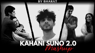 Kahani Suno 20 Mashup  Bharat X After Remix 🌊 [upl. by Hctub]