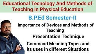 Importance of Devices and Methods of Teaching Presentation Technique Command Meaning and Types [upl. by Aened]