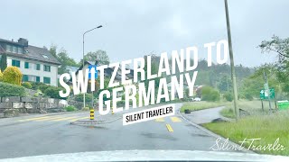 Switzerland To Germany 🇩🇪🇨🇭Relaxing Drive With Rain 🌧 Waldshut [upl. by Nhguaval]