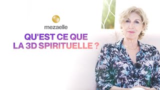 Quest ce que la 3D dun point de vue Spirituel [upl. by Tnerb]