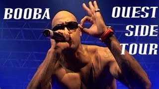 Booba  Ouest Side Tour  Part I [upl. by Izmar]