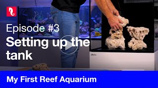 My First Reef Aquarium episode 3  Setting up the tank [upl. by Eberhart868]