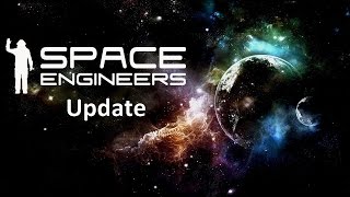 Update  Space Engineers  FR  01015013 [upl. by Meier143]