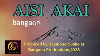 Aisi Akai Official Audio Bangana 2023 [upl. by Elokkin989]