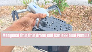 Fitur drone e88 pro dan e99 pro untuk pemula belajar nerbangin drone [upl. by Namus114]