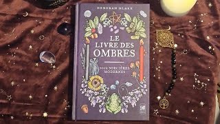 🧙‍♀️quotLe Livre des Ombresquot Pour Sorcières Modernes de Deborah Blake  Traduit en Français [upl. by Nnasus]