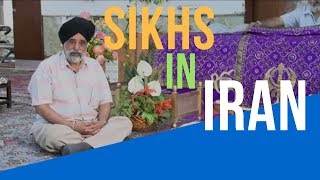 Sikhs in Iran👳🇮🇷 سنیکهـ در ایران ਇਰਾਨ ਦੇ ਸਿੱਖ [upl. by Notsniw]