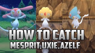 How To Catch Mesprit Uxie Azelf  Pokemon Brilliant Diamond and Shining Pearl [upl. by Yentirb275]