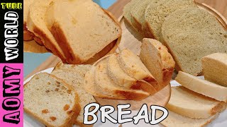 5 Bread The Easiest Way Possible with a bread machine  AomyWorldTUBE  YUMMY ❤ [upl. by Tarr]