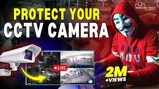 How to Protect Your CCTV Camera From Hackers Educational [upl. by Ssilb706]