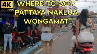 4K Where to go in Naklua and Wongamat Beach Pattaya 2022 Thailand [upl. by Llevram282]