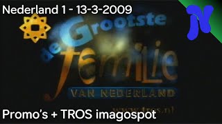 Nederland 1  Promos TROS imagospot 1332009 [upl. by Arakal]