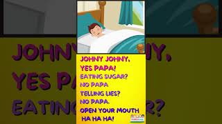 Johny Johny Yes Papa  Great Songs for Kids  Fun and Educational Nursery Rhymes [upl. by Enneyehs]