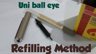 Uniball eye Refilling method 🔥🔥  How to refill Uniball eye fine Easiest method for students [upl. by Hamlen]