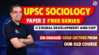 UPSC Sociology Optional  Paper 2 Free Lecture Series  Rural Agrarian transformation in Indian [upl. by Atterol]