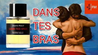 Frederic Malle DANS TES BRAS  Fragrance Review  Scent of an Embrace  EdP [upl. by Aicillyhp]