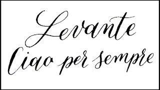 Ciao per sempre  LEVANTE  Testo [upl. by Duster]