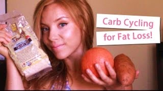 CARB CYCLING FOR FAT LOSS [upl. by Noiwtna]