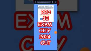 RRB JE Exam City 2024 kaise check kare rrbjeadmitcard rrbjeexamcity [upl. by Ashely]