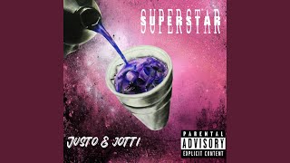 Superstar feat Jotti [upl. by Yekcaj]