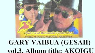 Gary Vaibua  Sare Faita [upl. by Eugilegna]