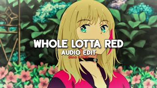 Whole Lotta Red audio edit  TikTok Version [upl. by Elamaj]