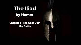 The Iliad by Homer  Book 5  The Gods Join the Battle Lombardo Translation [upl. by Mcmaster]