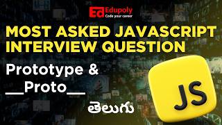 Most Asked Javascript Interview Question  Prototype Proto  Telugu [upl. by Emse990]