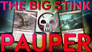 The BIG Stink  MTG PAUPER [upl. by Dredi317]