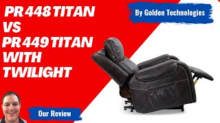 The Ultimate Power Recliners PR 448 Titan amp PR449 Titan with Twilight Lift Chairs by Golden Tech [upl. by Yaniv678]