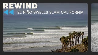 Surfline Cams Highlight Big El Nino Swell Slamming California [upl. by Nilesoj]