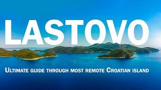 LASTOVO Ultimate guide for most isolated Croatian island [upl. by Layton80]