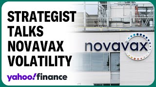 Novavax is a super volatile stock strategist explains [upl. by Cirilla]