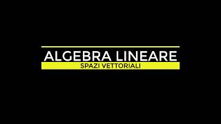 ALGEBRA LINEARE  SPAZI VETTORIALI  INTERSEZIONE TRA DUE SOTTOSPAZI VETTORIALI part 2 [upl. by Rizzo]