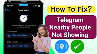 How To Fix Nearby People Not Showing Up On Telegram [upl. by Onibla]