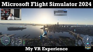 Microsoft Flight Simulator 2024  My VR Experience using Meta Quest 3 amp Virtual Desktop [upl. by Enelez105]