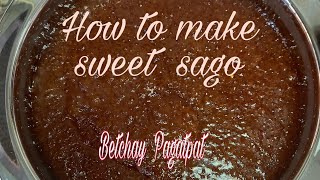 How to make sweet sago [upl. by Marleah]