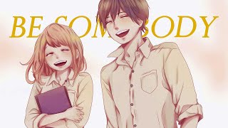 Orange  Naho amp Kakeru 【AMV】 Be Somebody [upl. by Sila]