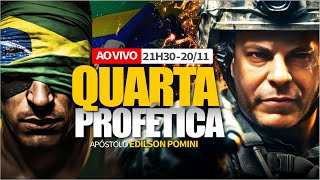 🟢 QUARTA PROFÉTICA  APÓSTOLO EDILSON POMINI [upl. by Ahtelahs11]