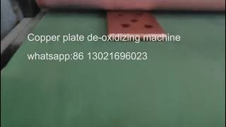 Metal surface grinding machineCopper plate deoxidizing machinecopper surface cleaning machine [upl. by Uon]