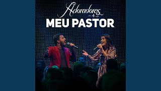 Meu Pastor Ao Vivo [upl. by Ahsirak]