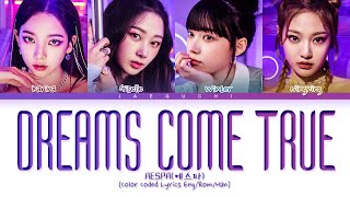 aespa Dreams Come True Lyrics 에스파 Dreams Come True 가사 Color Coded Lyrics [upl. by Voltmer]