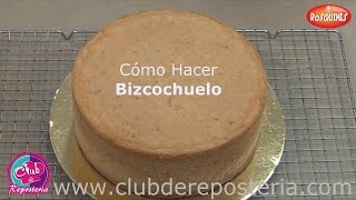 Cómo Hacer Bizcochuelo  PastelBizcocho Esponjoso Básico│Club de Reposteria [upl. by Llekram]