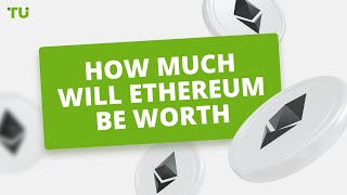 How Much Will Ethereum Be Worth in 2023 2025 2030  Ethereum ETH Price Prediction [upl. by Assina]