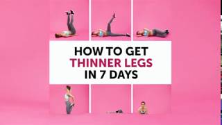 How To Get Thinner Legs In 7 Days [upl. by Stillas]