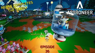 Astroneer Episode 36 Nerak Gets The Final Pet To Complete The Family [upl. by Ardnazxela]