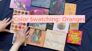 Color Swatching Oranges eyeshadow panning swatches orange [upl. by Neraj152]