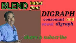 Blenddigraphsconsonant digraphs vowel digraphswhat is blendwhat is digraph✌️ [upl. by Manno]